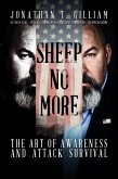 Sheep No More: The Art of Awareness and Attack Survival (eBook, ePUB)