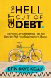 Get the Hell Out of Debt: The Proven... - Bild 1