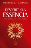 Desperte sua Essência (eBook, ePUB)
