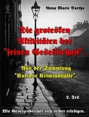 Die grotesken Aktivitäten der "feinen Gesellschaft" (eBook, ePUB)