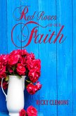 Red Roses of Our Faith (eBook, ePUB)
