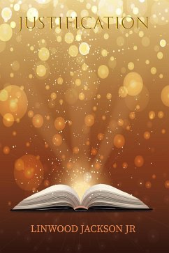 Justification (eBook, ePUB) - Jackson, Linwood