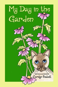 My Day in the Garden (eBook, ePUB) - Seabolt, Carolyn