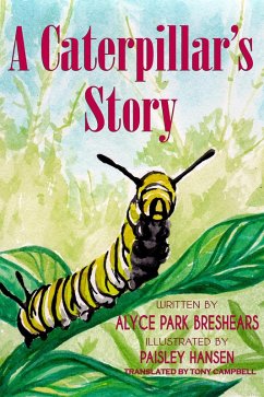 Cover A Caterpillar's Story (eBook, ePUB)