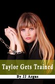 Taylor Gets Trained (eBook, ePUB)