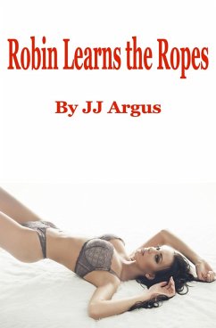Cover Robin Learns the Ropes (eBook, ePUB)