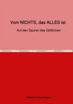 Vom NICHTS, das ALLES ist Vom NICHTS, das ALLES ist
