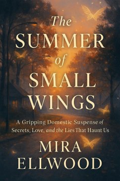 Cover The Summer of Small Wings (eBook, ePUB)