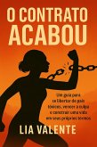 O Contrato Acabou (eBook, ePUB)