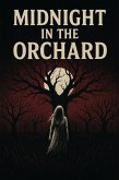Midnight in the Orchard (eBook, ePUB)