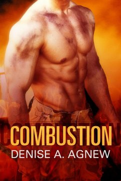 Combustion (eBook, ePUB) - Agnew, Denise A. Combustion (eBook, ePUB) - Agnew, Denise A.