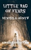 Little Bag of Fears: Volume 1 (eBook, ePUB)