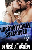 Unconditional Surrender (Hot Zone, #2) (eBook, ePUB)