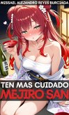 Ten mas Cuidado Mejiro San (eBook, ePUB)