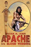 Blood Wedding (An Apache / Cuchillo Oro Western #21) (eBook, ePUB)