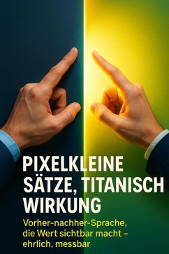Pixelkleine Sätze, titanische Wirkung (eBook, ePUB) - Seidel, Patrick