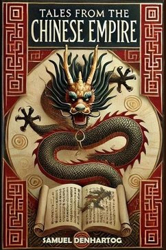 Cover Tales from the Chinese Empire (Mythology Anthologies) (eBook, ePUB)