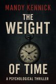 The Weight Of Time (eBook, ePUB)