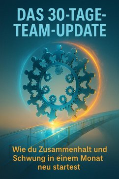 Das 30-Tage-Team-Update (eBook, ePUB) - Brandl, Leonie