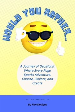 Cover Would You Rather . . . (eBook, ePUB)