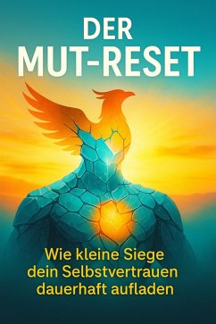 Der Mut-Reset (eBook, ePUB) - Krause, Nele