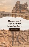 Homocracy & Digital Public Infrastructure (eBook, ePUB)