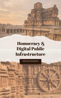 Cover Homocracy & Digital Public Infrastructure (eBook, ePUB)