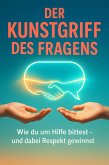 Der Kunstgriff des Fragens (eBook, ePUB)