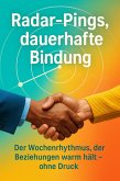 Radar-Pings, dauerhafte Bindung (eBook, ePUB)