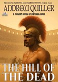 The Eagles 1: The Hill of the Dead (A novel of the Roman Empire) (eBook, ePUB)