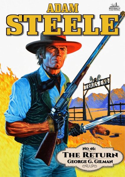 Adam Steele #46: The Return (eBook, ePUB) Adam Steele #46: The Return (eBook, ePUB)