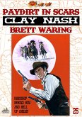 Clay Nash 25: Paydirt in Scars (eBook, ePUB)