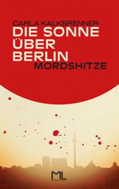 Cover Die Sonne über Berlin - Mordshitze (eBook, ePUB)