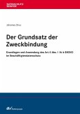 Der Grundsatz der Zweckbindung (eBook, PDF)