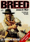 Apache Blood (A Breed Western #22) (eBook, ePUB)