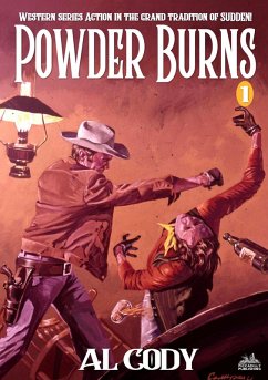 Cover Powder Burns (A Powder Burns Western - Book One) (eBook, ePUB)