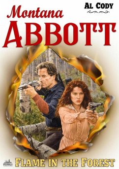 Cover Montana Abbott 11: Flame in the Forest (eBook, ePUB)