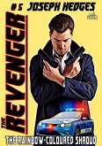 The Rainbow-Coloured Shroud (The Revenger Book 5) (eBook, ePUB)