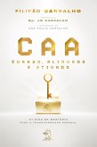CAA - Curado, alinhado e ativado (eBook, ePUB)
