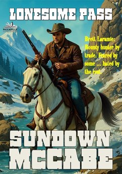 Lonesome Pass (Sundown McCabe, #3) (eBook, ePUB) - McCabe, Sundown