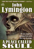 A Place Called Skull (The John Lymington SciFi/Horror Library #27) (eBook, ePUB)