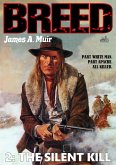The Silent Kill (Breed, #2) (eBook, ePUB)