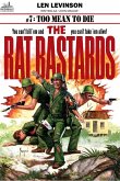 The Rat Bastards #7: Too Mean to Die (eBook, ePUB)
