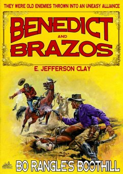 Cover Benedict and Brazos 18: Bo Rangle's Boothill (eBook, ePUB)
