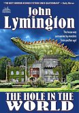 The Hole in the World (The John Lymington SF-Horror Library #16) (eBook, ePUB)