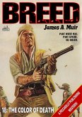 The Color of Death (A Breed Western #18) (eBook, ePUB)