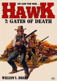 Hawk 07: The Gates of Death (A Jared Hawk Western) (eBook, ePUB)