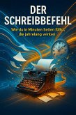 Der Schreibbefehl (eBook, ePUB)