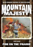 Mountain Majesty 7: Fire on the Prairie (eBook, ePUB)