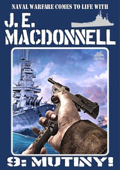 Cover Mutiny! (J.E. Macdonnell's Royal Australian Navy World War II Fiction, #9) (eBook, ePUB)